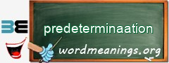 WordMeaning blackboard for predeterminaation